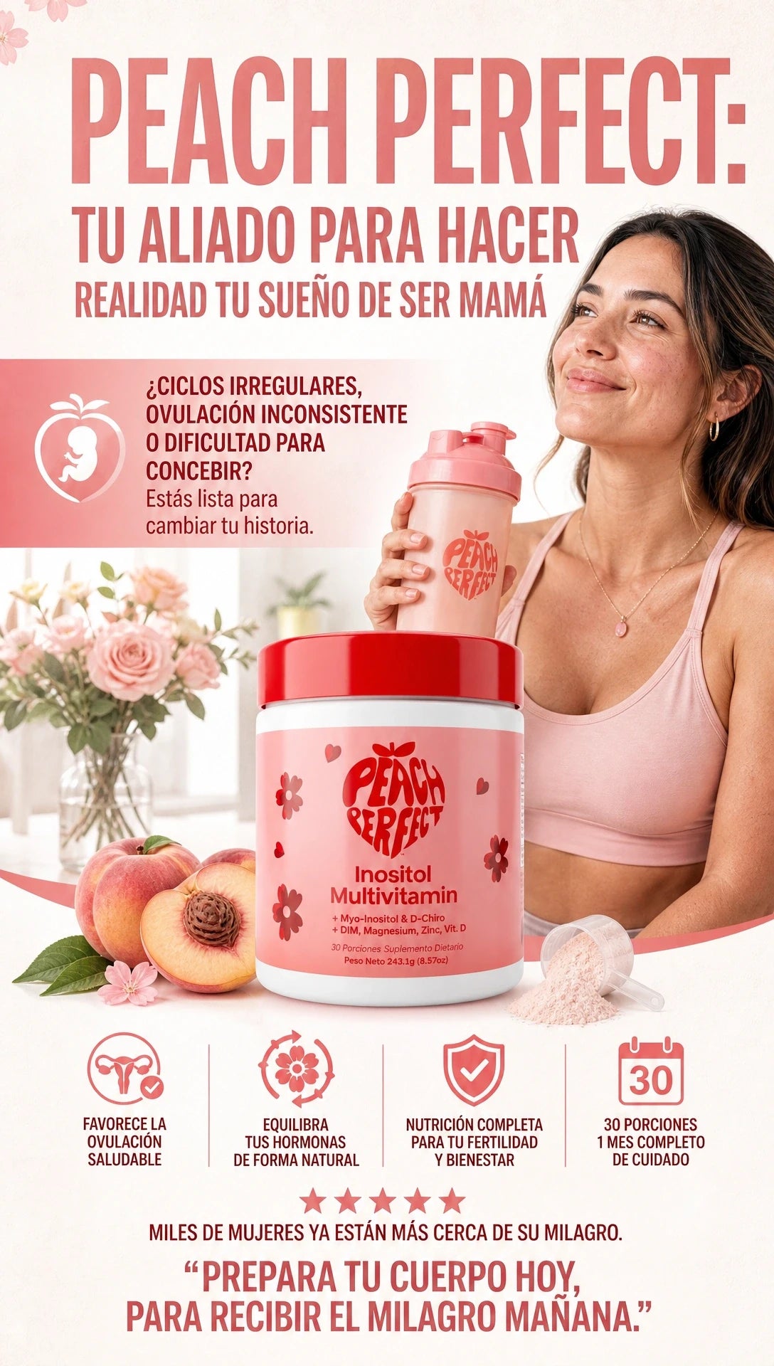 Peach Perfect™: El Primer Paso hacia tu Embarazo (243g)