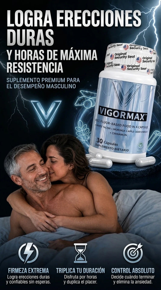 VIGORMAX™ Potencia sexual y máximo rendimiento desde el primer uso (30 Caps)